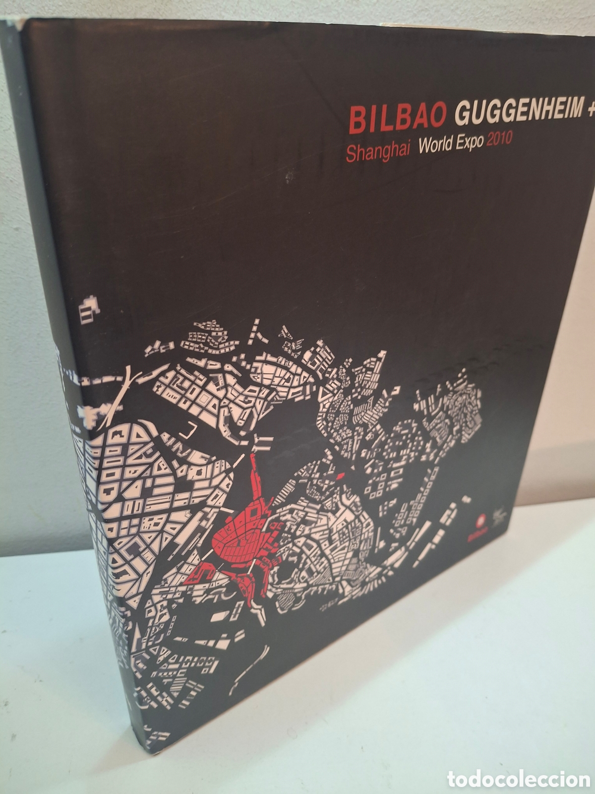Libros: BILBAO GUGGENHEIM ++, SHANGHAI WORLD EXPO 2010