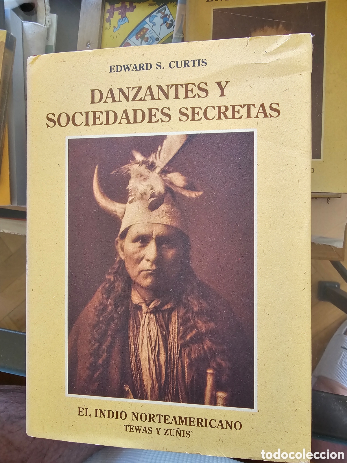 books: DANZANTES Y SOCIEDADES SECRETAS - Edward S. Curtis