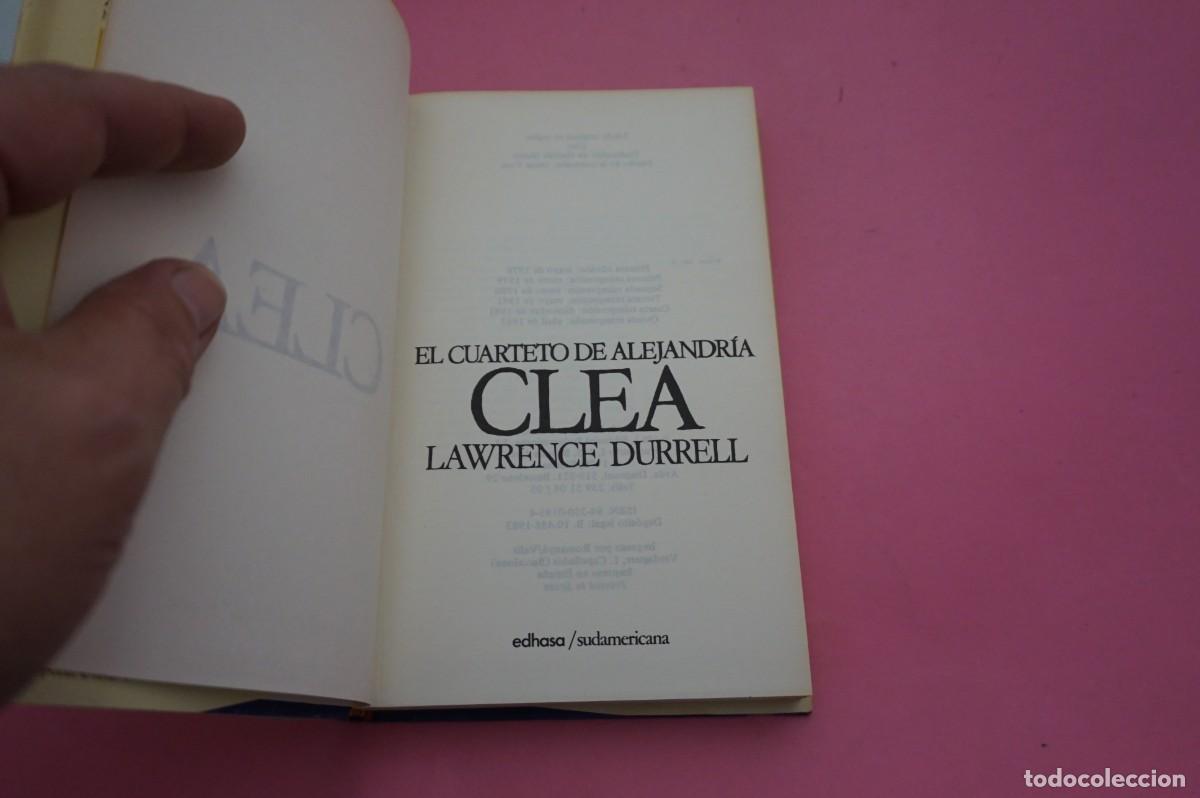 Libros: S3/ EL CUARTETO DE ALEJANDRIA - CLEA - LAWRENCE DURRELL / EDITORIAL EDHASA - Foto 2