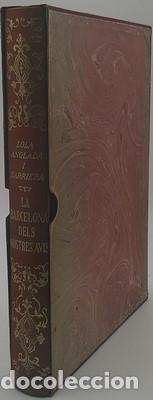 Livres: La Barcelona dels nostres avis. Text i dibuixos de Lola Anglada i Sarriera - ANGLADA I SARRIERA, LOL