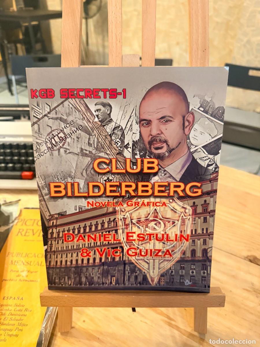 Libri di seconda mano: CLUB BILDERBERG- NOVELA GR&Aacute;FICA- DANIEL ESTULIN-VIC GUIZA