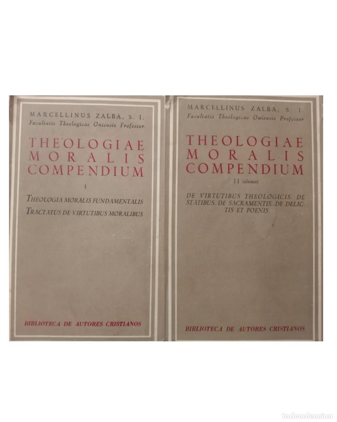 Livres: Theologiae Moralis Compendium. - VV.AA