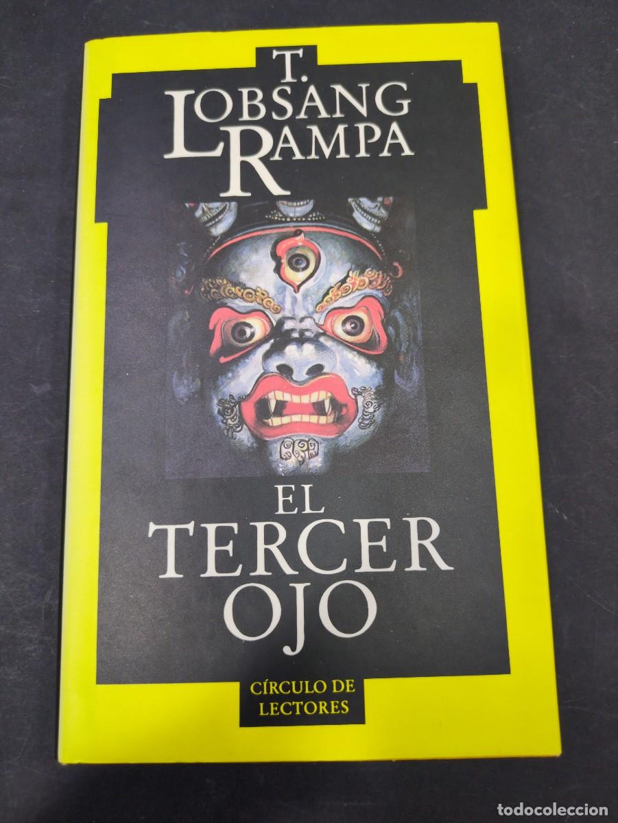 Libros: EL TERCER OJO Y. LOBSANG RAMPA circulo de lectores - Foto 1