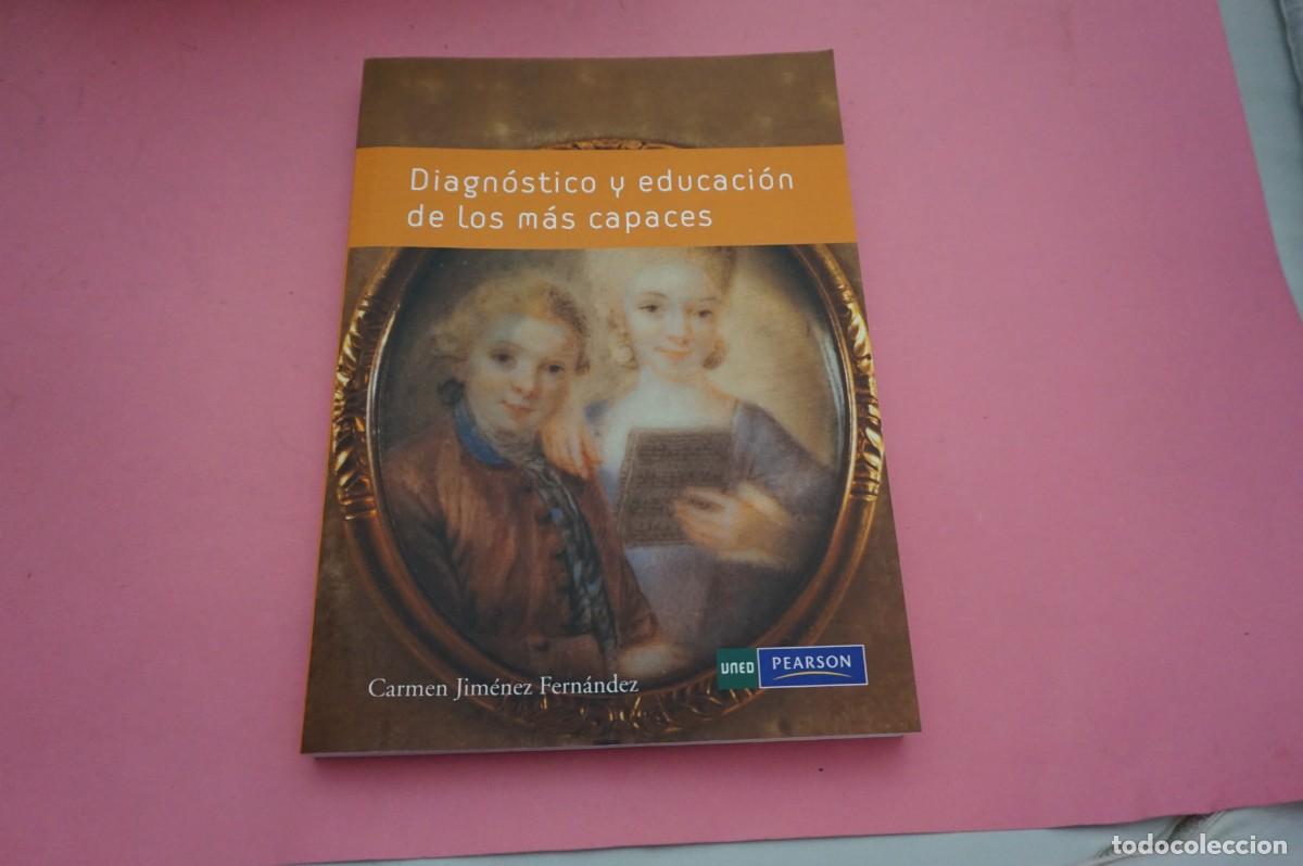 Libri di seconda mano: 11A/ DIAGNOSTICO Y EDUCACION DE LOS MAS CAPACES - UNED