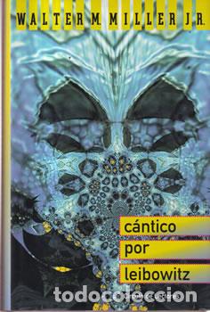 Libri di seconda mano: C&aacute;ntico por leibowitz - Walter M. Miller. Jr.