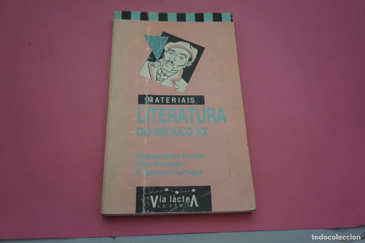 Livres: 24A/ LITERATURA DO SECULO XX / VIA LACTEA SERIES