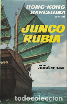 Libros: Hong-Kong en el Junco Rubio - Jos&eacute; M&ordf; Tey - Foto 1