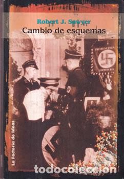 Libros: Cambio de esquemas - Robert J. Sawyer - Foto 1