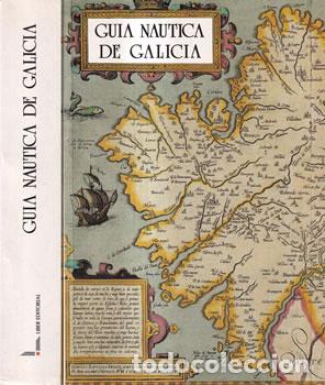 B&uuml;cher: Gu&iacute;a N&aacute;utica de Galicia - Jos&eacute; Porto Gonz&aacute;lez (ed.)