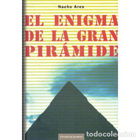 Libros: El enigma de la gran pir&aacute;mide - Nacho Ares - Foto 1
