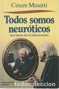 Livros em segunda m&atilde;o: Todos somos neur&oacute;ticos - Cesare Musatti