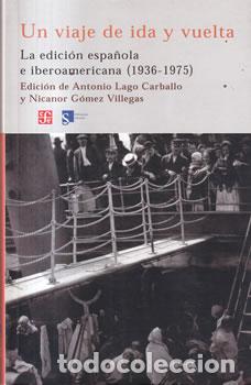 B&uuml;cher: Un viaje de ida y vuelta - Antonio Largo Carballo / Nicanor G&oacute;mez Villegas (Eds.)