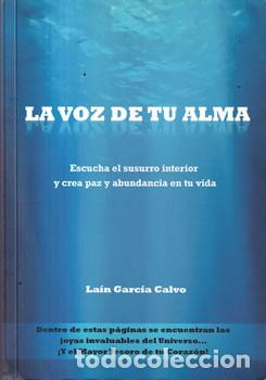 B&uuml;cher: La voz de tu alma - La&iacute;n Garc&iacute;a Calvo