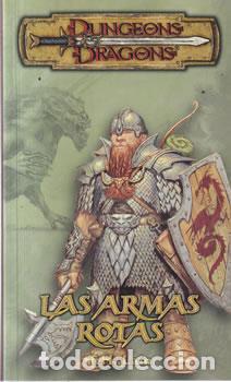 Libri di seconda mano: Dungeons Dragons. Las armas rotas - T. H. Lain