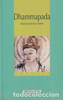 Libros: Dhammapada - Javier Ruiz Calder&oacute;n (Ed.) - Foto 1