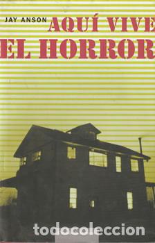 Libri di seconda mano: Aqu&iacute; vive el horror - Jay Anson
