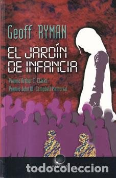B&uuml;cher: El jard&iacute;n de infancia - Geoff Ryman