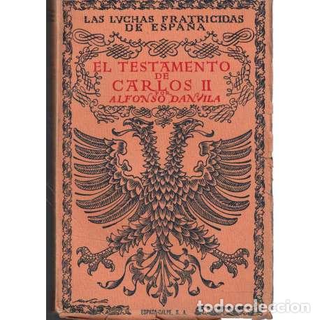 books: El Testamento de Carlos II - Alfonso Danvila