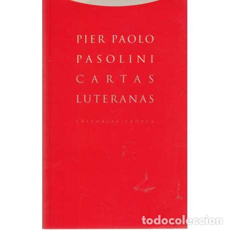 books: Cartas Luteranas - Paolo Pasolini, Pier