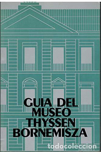 Livros em segunda m&atilde;o: Gu&iacute;a del museo Thyssen-Bornemisza - LLORENS, TOMAS ; BOROBIA, MAR