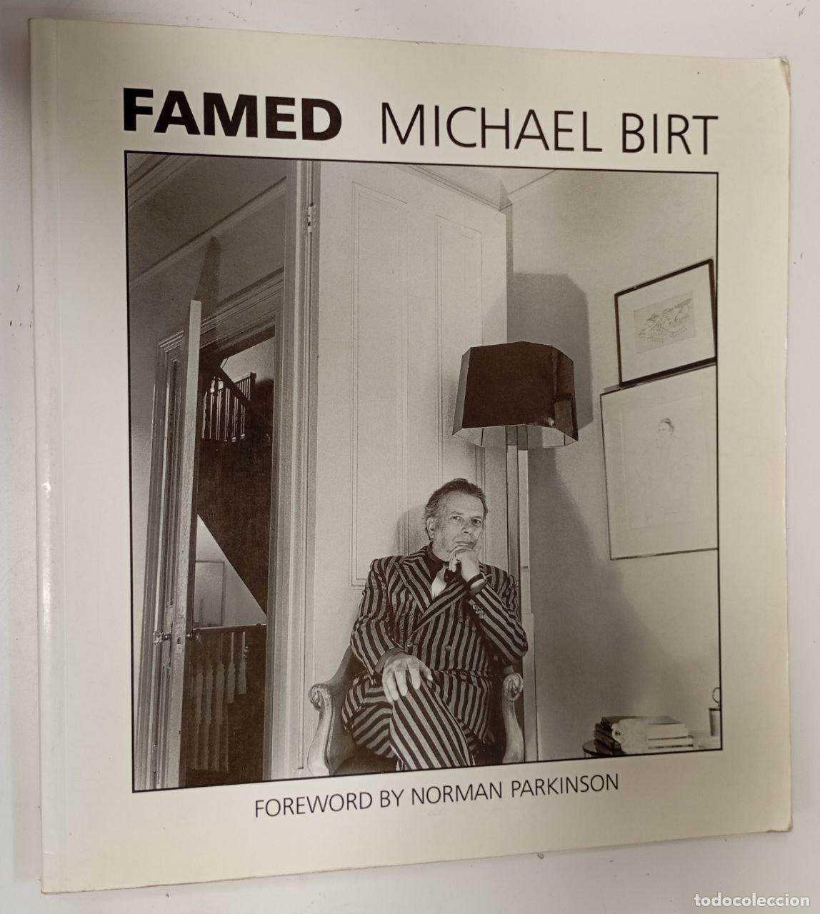Livres: FAMED. Michael Birt - Birt, Michael
