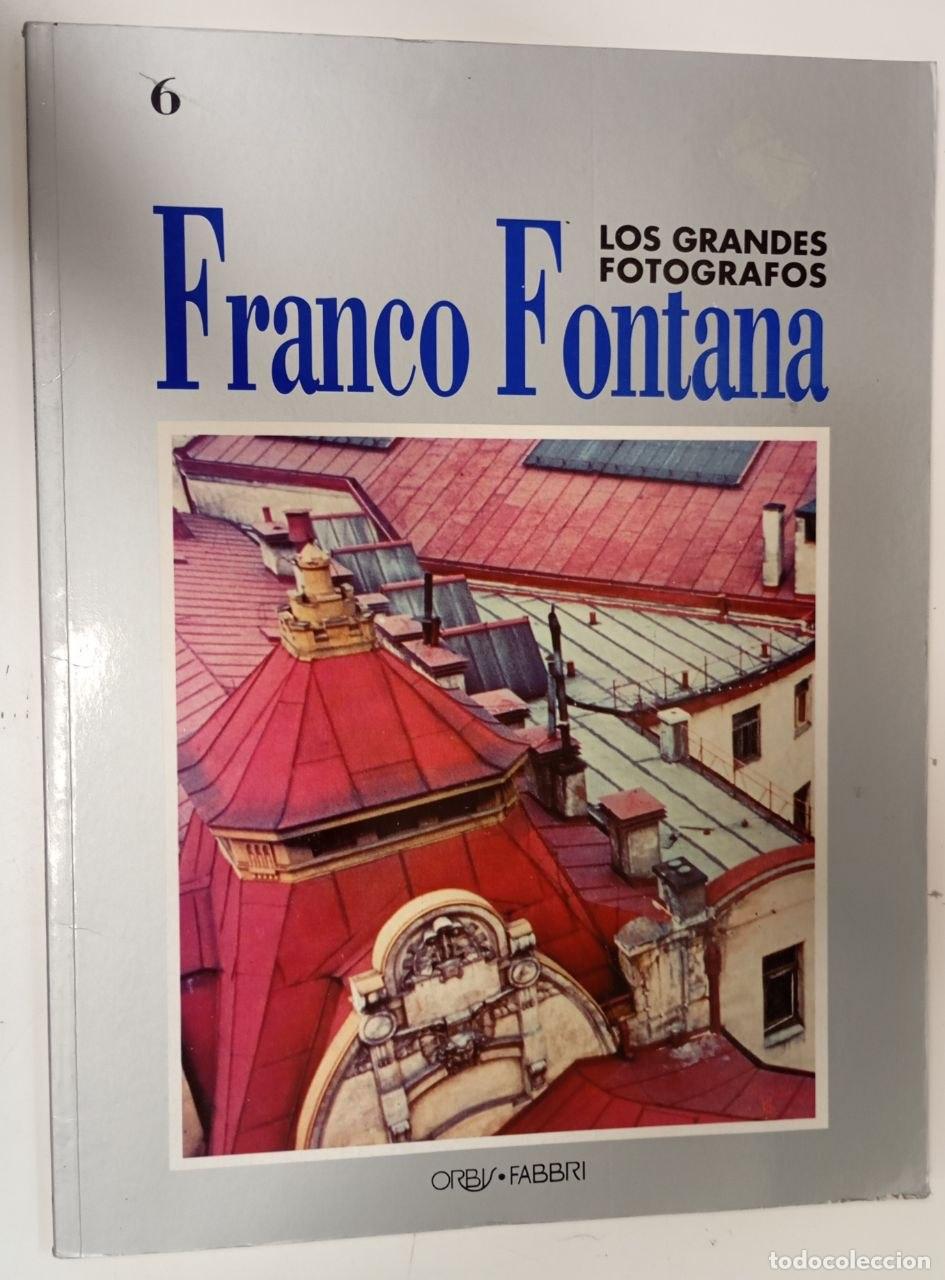 Livres: Los grandes fot&oacute;grafos. Franco Fontana - VVAA