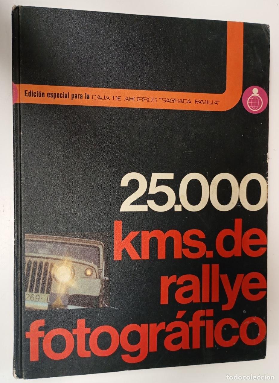Livres: 25000 kms. de Rallye Fotogr&aacute;fico - VVAA