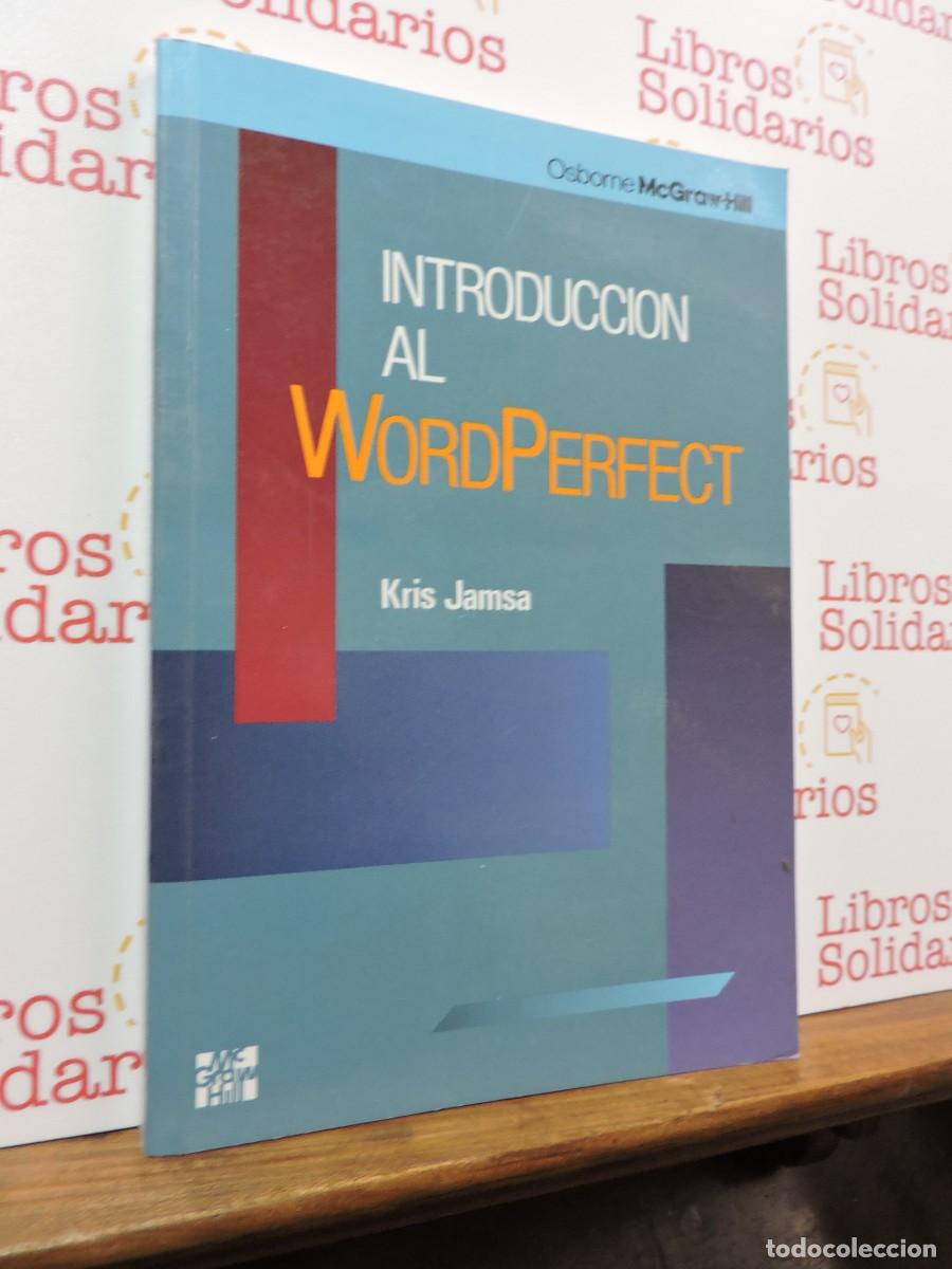 books: Introducci&oacute;n al Wordperfect. JAMSA, Kris. Ed. Osborne McGraw-Hill. Madrid, 1992