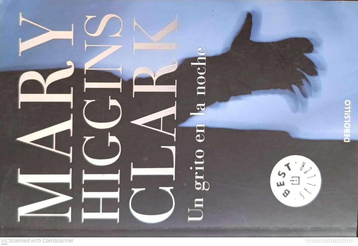 Libros: Un grito en la noche - Mary Higgins Clark