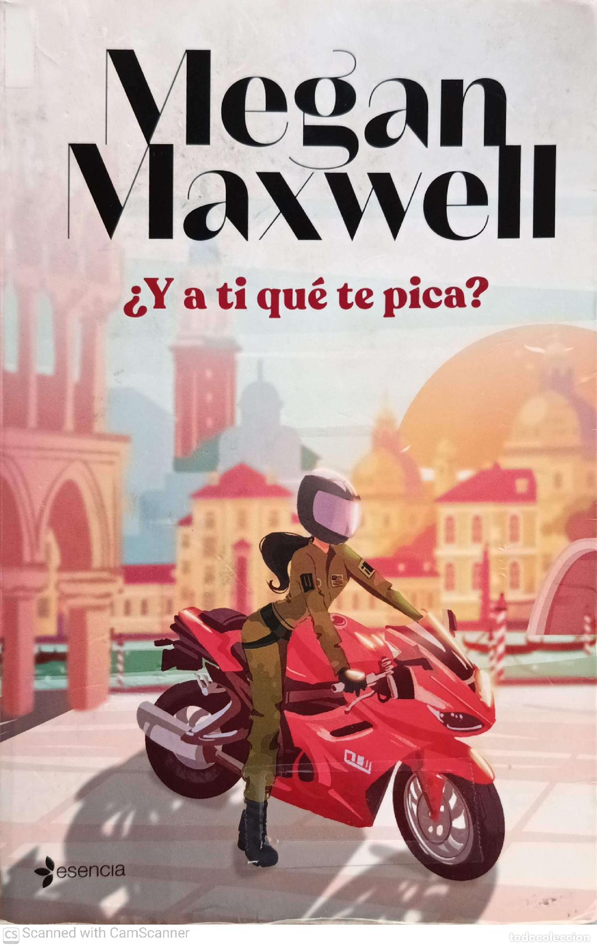 Libros: &iquest;Y a ti qu&eacute; te pica? - Megan Maxwell - Foto 1