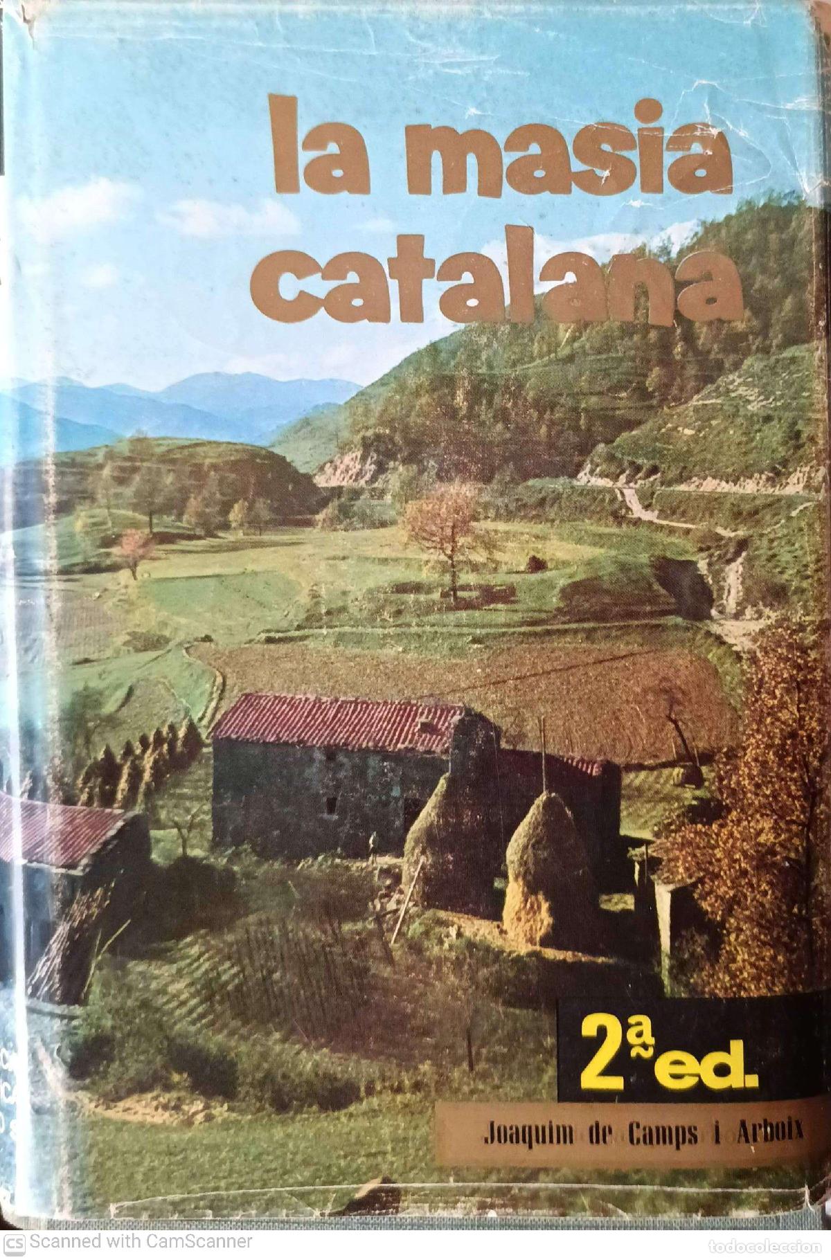 Libros: La masia catalana - Joaquim de Camps i Arboix