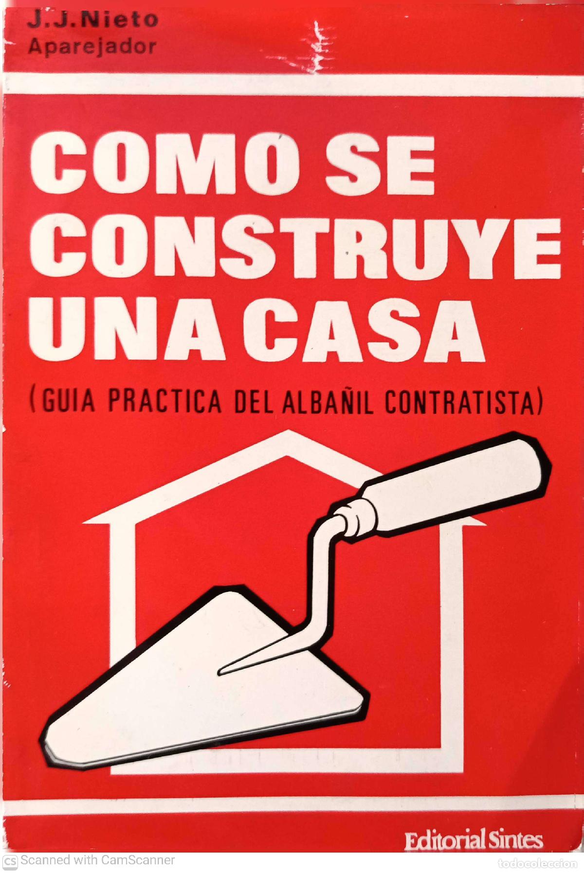 Libros: Como se construye una casa - J.J. Nieto