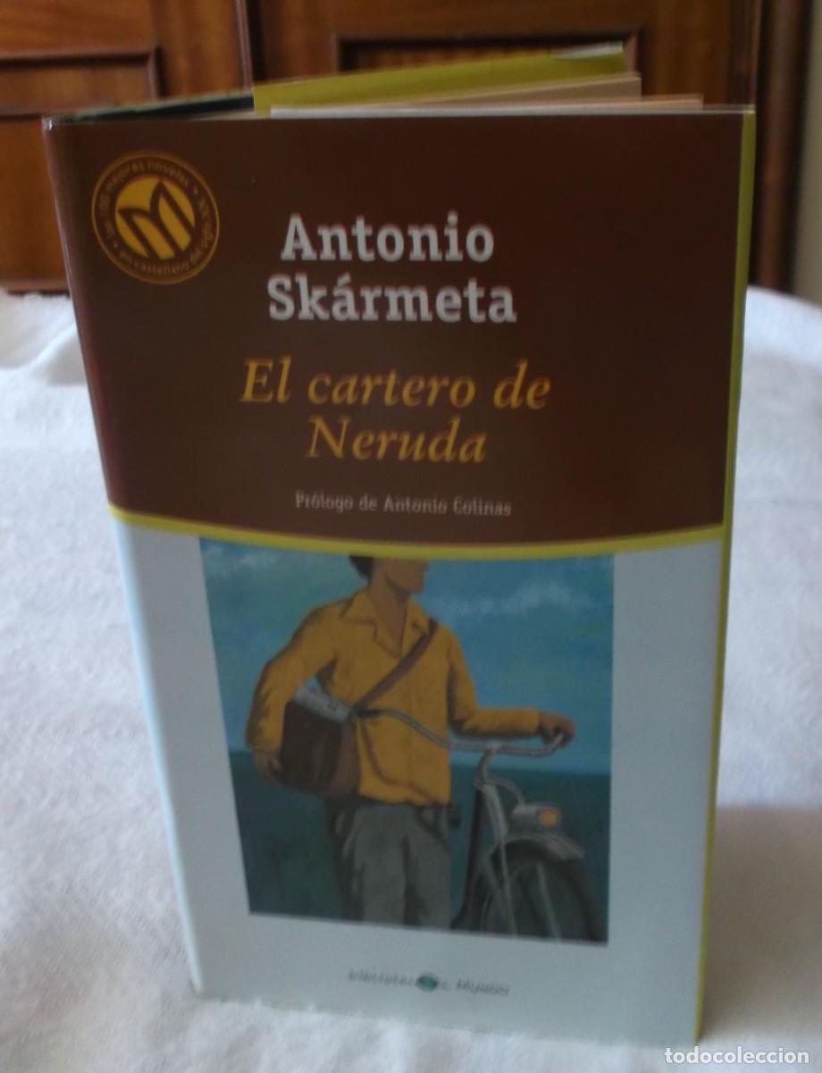 Libros: el cartero de neruda Antonio skarmeta biblioteca el mundo