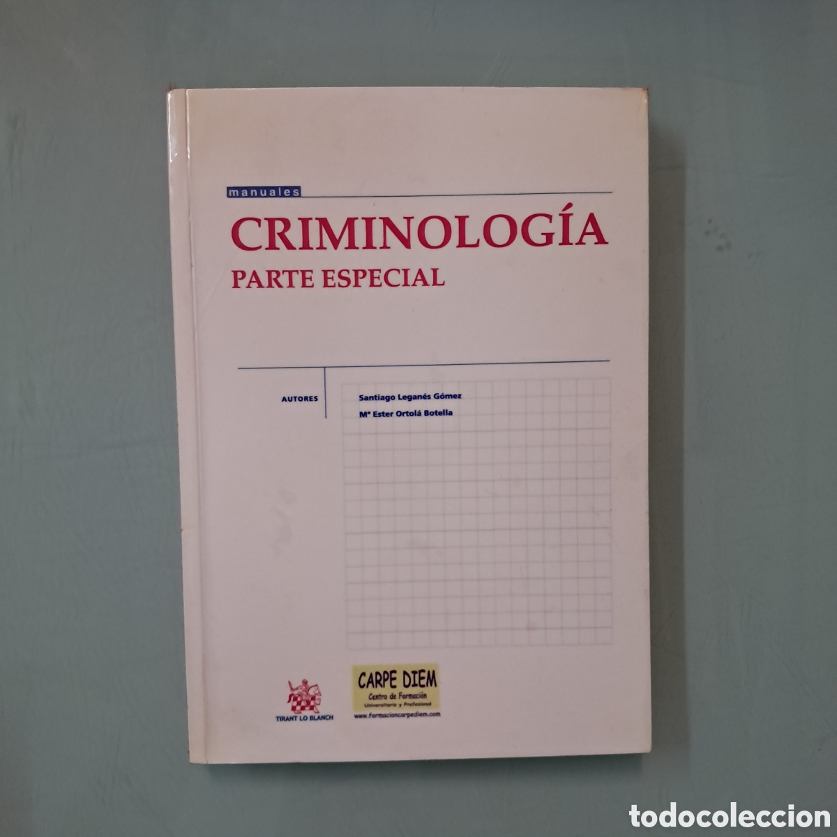 Libros: Santiago Leganes G&oacute;mez, Criminologia parte especial