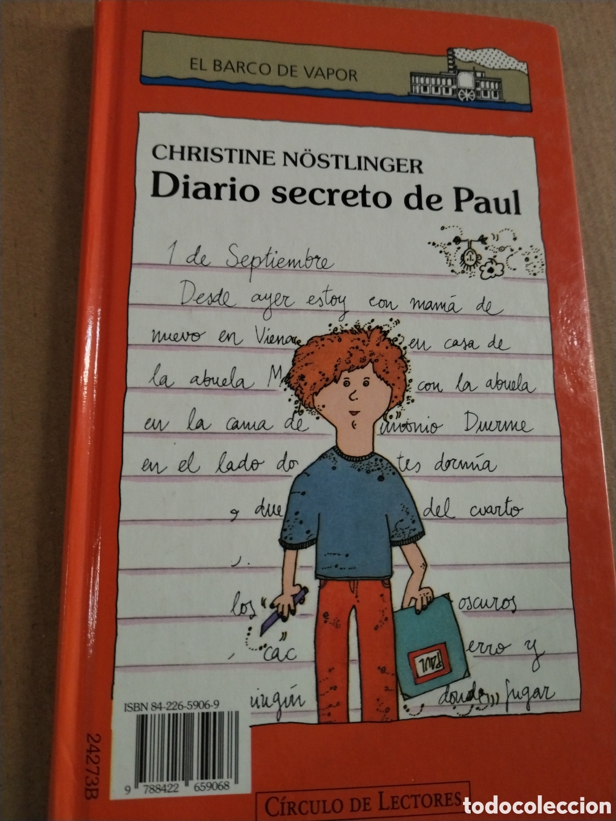 books: DIARIO SECRETO DE SUSI / DIARIO SECRETO DE PAUL - CHRISTINE N&Ouml;STLINGER - EL BARCO DE VAPOR
