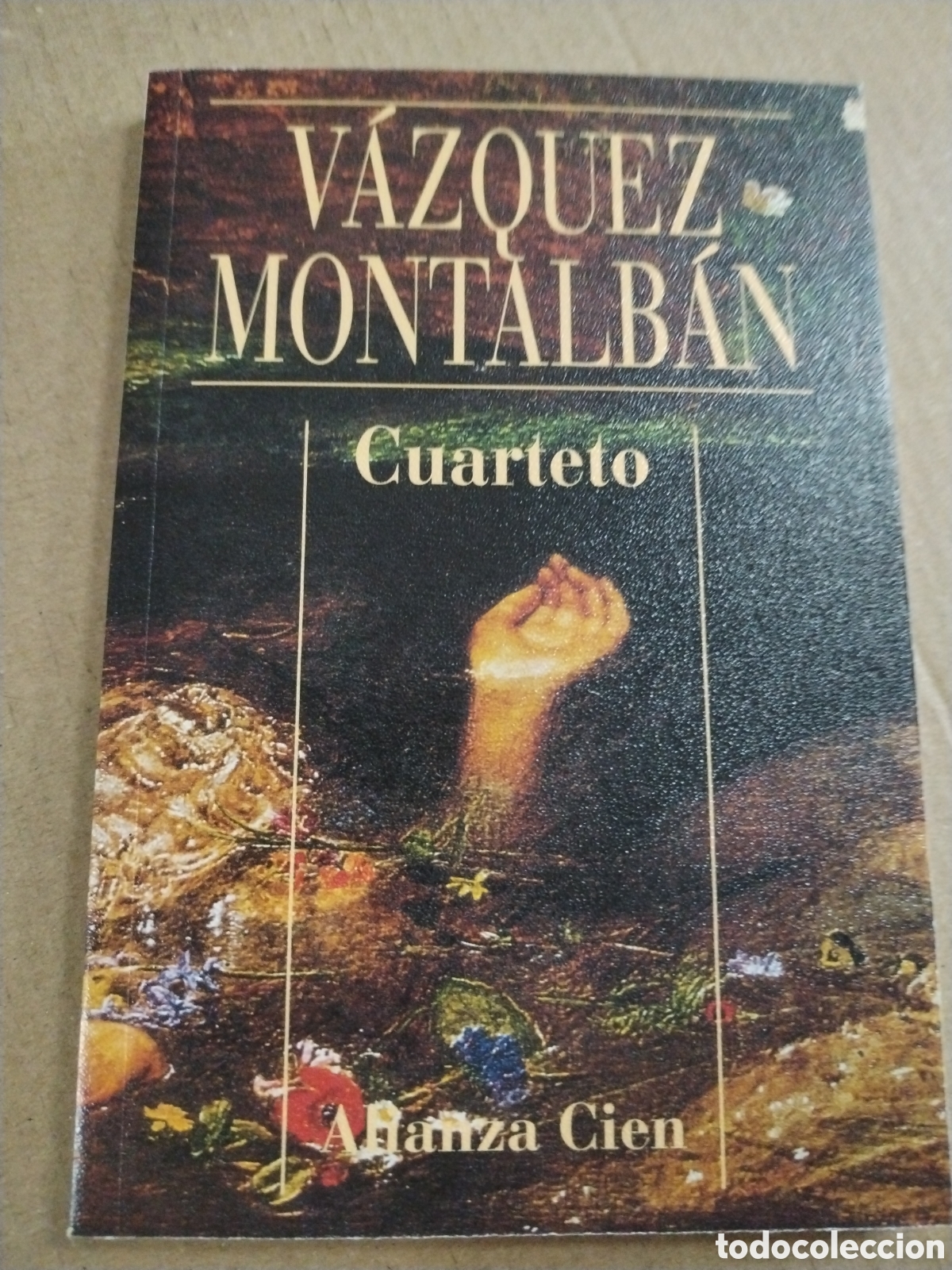 Libri di seconda mano: Vazquez Montalb&aacute;n. Cuarteto. Alianza Cien.