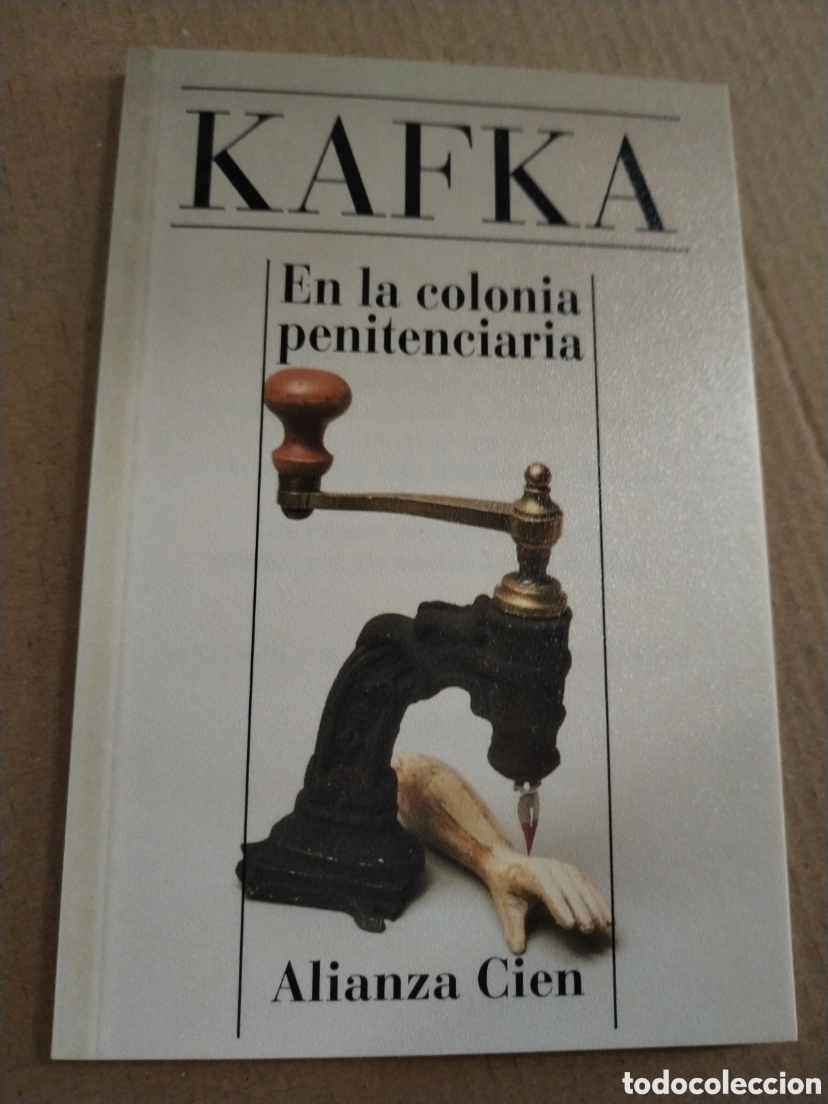Livres: Kafka. En la colonia penitenciaria. Alianza Cien.