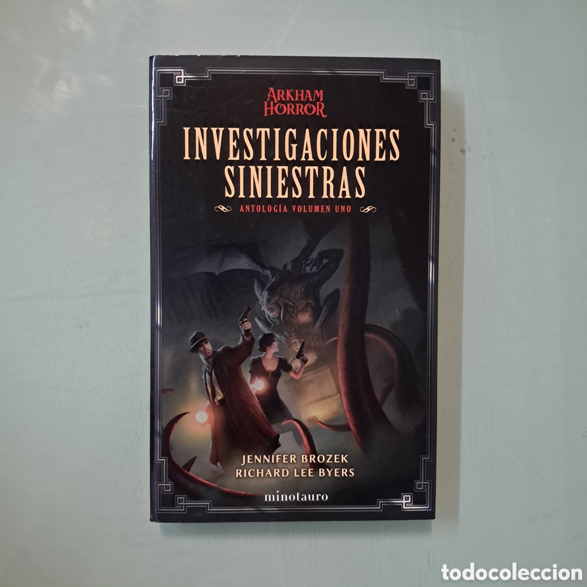 Libros: Arkham Horror, Investigaciones siniestras, Minotauro