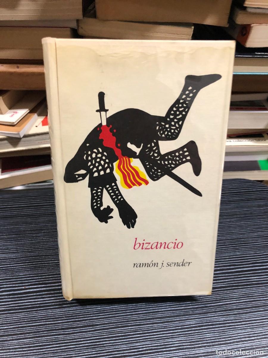 Libros: Bizancio Ram&oacute;n J. Sender - Foto 1