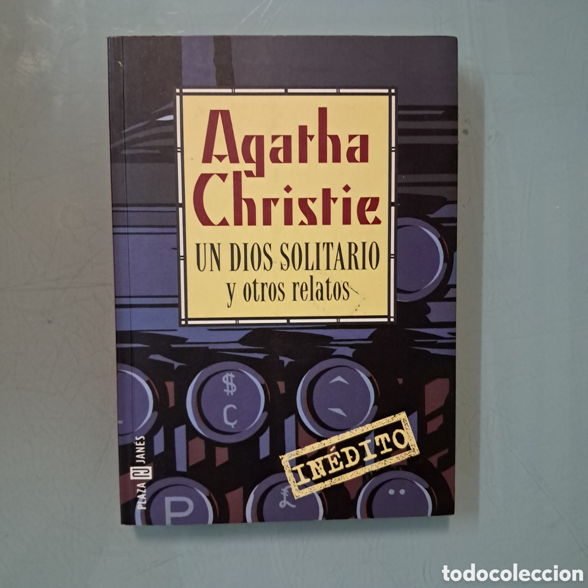 Libros: Agatha Christie, Un dios solitario, Inedito