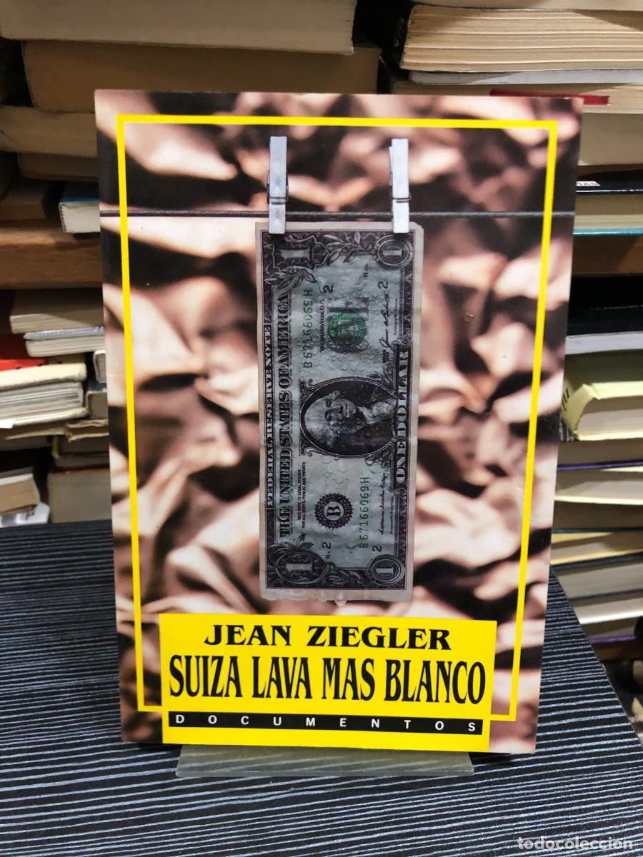 Libri di seconda mano: Suiza lava m&aacute;s blanco Jean Ziegler