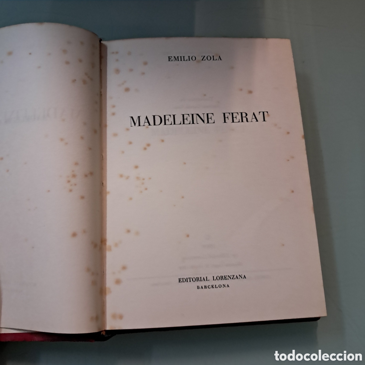 Libros: Emilio Zola,Madeleine Ferat, Editorial Lorenzana - Foto 3
