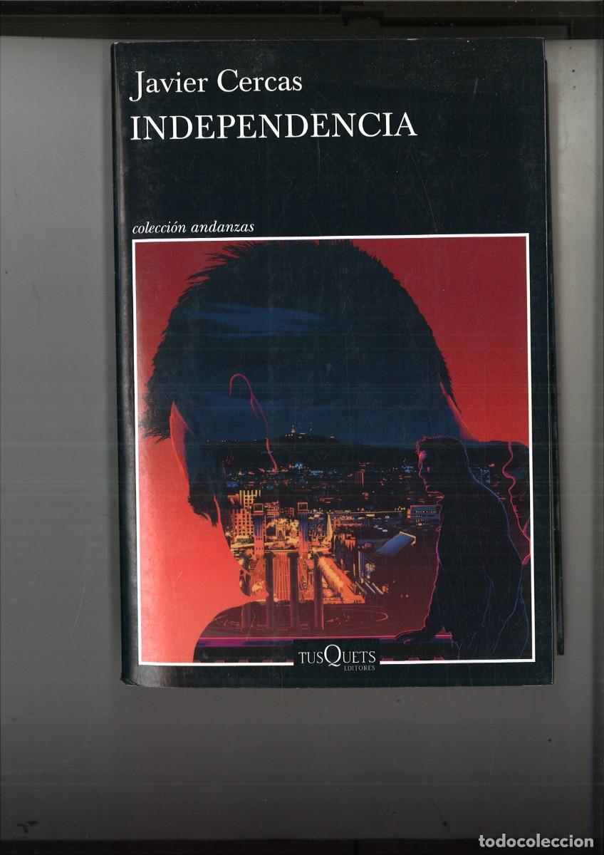 Libros: INDEPENDENCIA. Javier Cercas - Foto 1