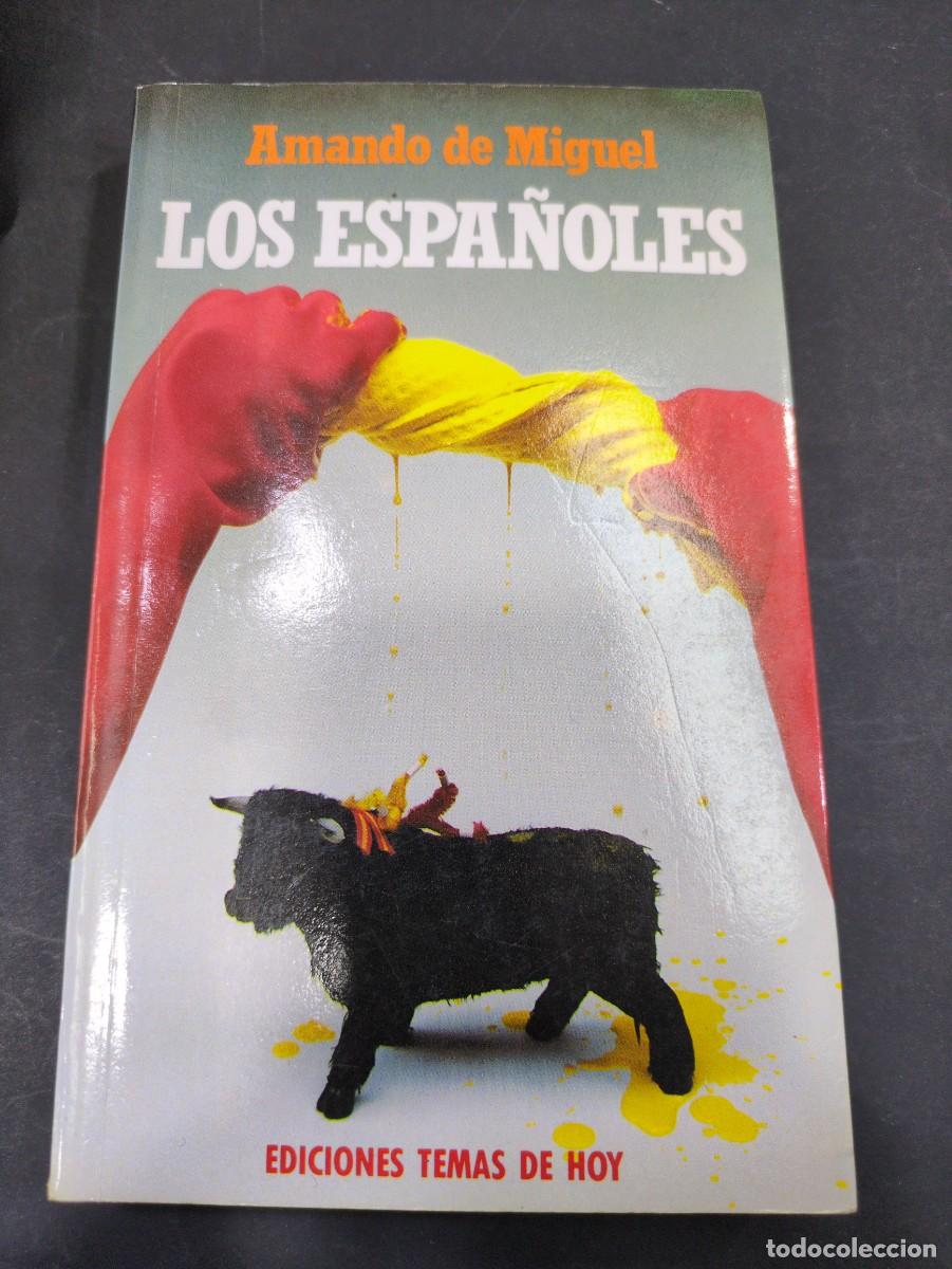 Libros: LOS ESPA&Ntilde;OLES - De Miguel,Amando - Foto 1