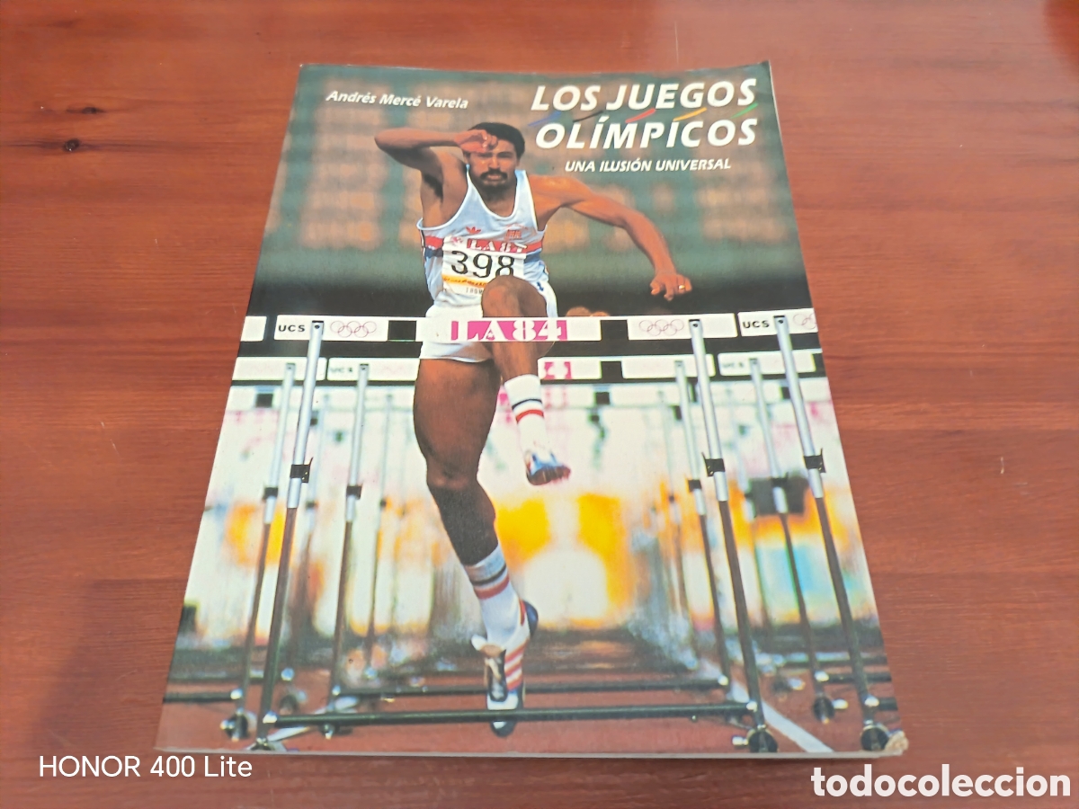 Libros: LOS JUEGOS OL&Iacute;MPICOS UNA ILUSION UNIVERSAL