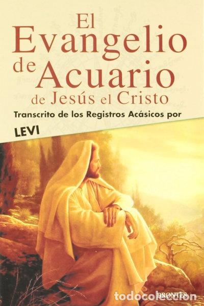 B&uuml;cher: El Evangelio de Acuario de Jes&uacute;s el Cristo- 9788496975132