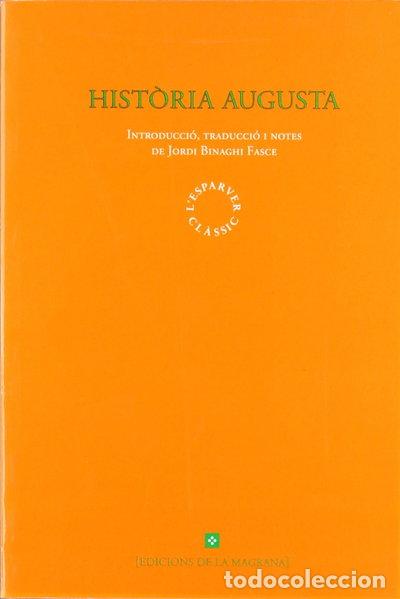 Libros: Hist&ograve;ria augusta- 9788482640815