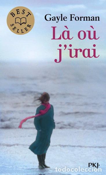 books: L&agrave; o&ugrave; j'irai- 9782266222969