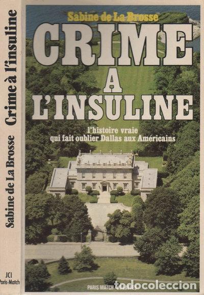 B&uuml;cher: Crime &agrave; l'insuline- 9782709601863