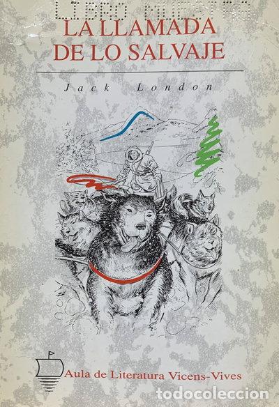 Livros em segunda m&atilde;o: La llamada de lo salvaje- 9788431625870